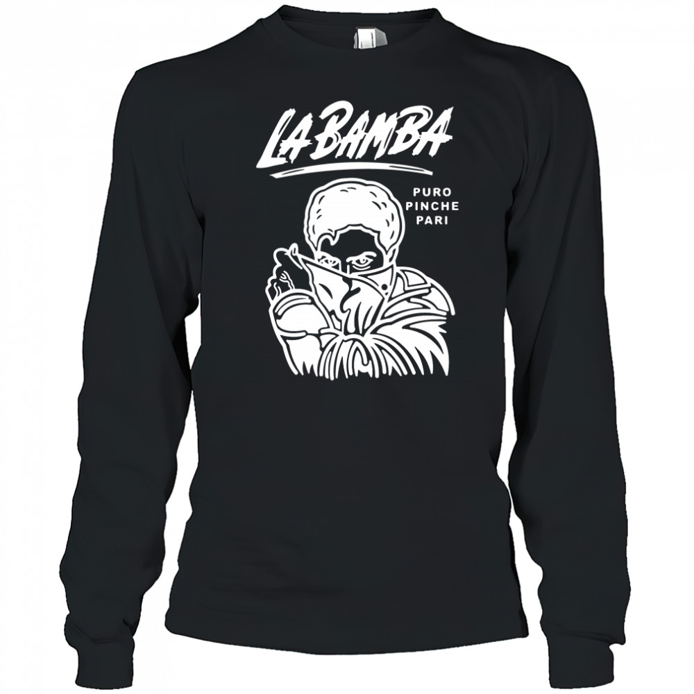 La Bamba Bob Bob Puro Pari shirt Long Sleeved