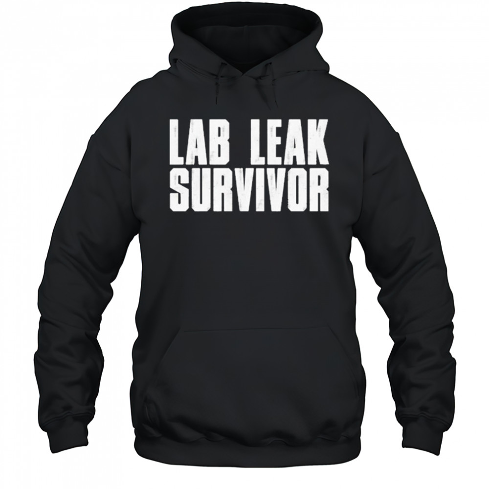 Lab Leak Survivor T-shirt Hoodie