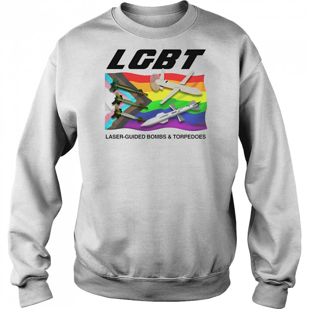 LGBT Laser-Guided Bombs And Torpedoes shirt Hoodie