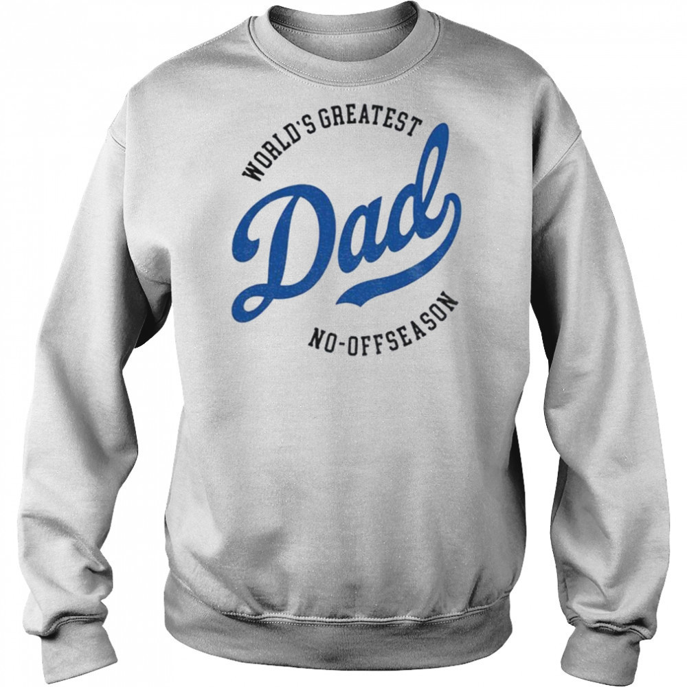 Los Angeles Dodgers world’s greatest Dad no off reason Father’s Day shirt Hoodie