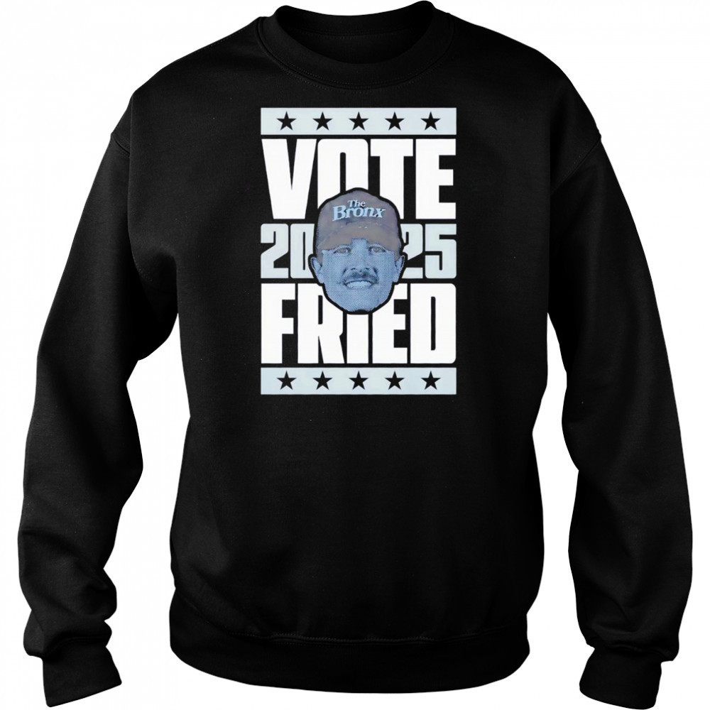 Max Fried 2025 Vote shirt Hoodie