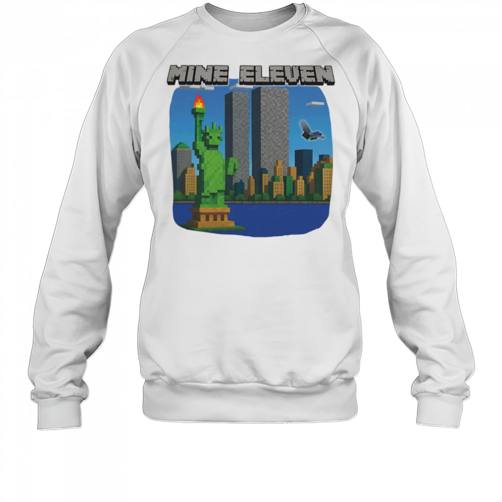 Mine Eleven Steve X Elytra shirt Sweatshirt