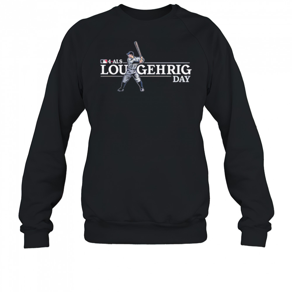 New york yankees x 2025 lou gehrig day shirt Sweatshirt