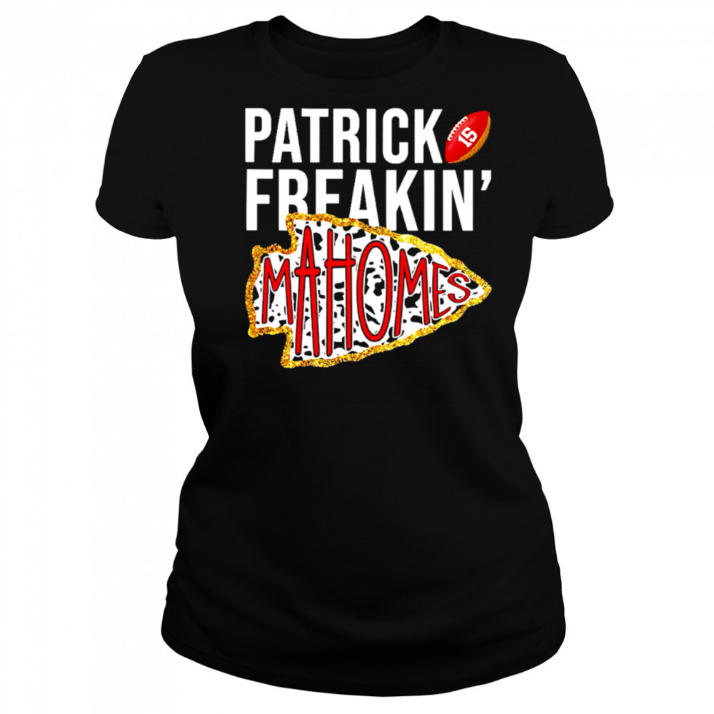 Patrick Freakin’ Mahomes Kansas City Chiefs logo shirt Women's T-shirt