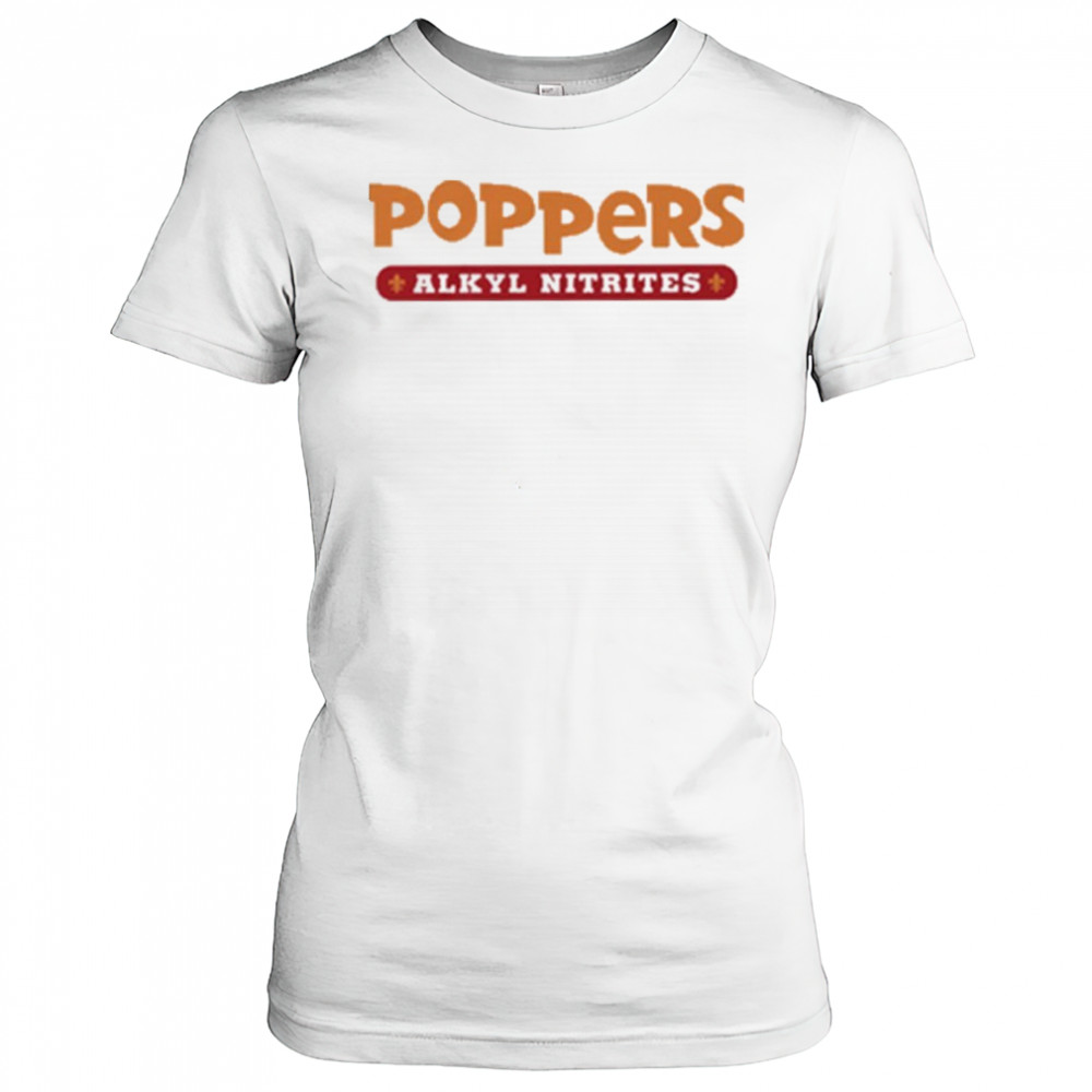 Poppers Alkyl Nitrates shirt Women's T-shirt