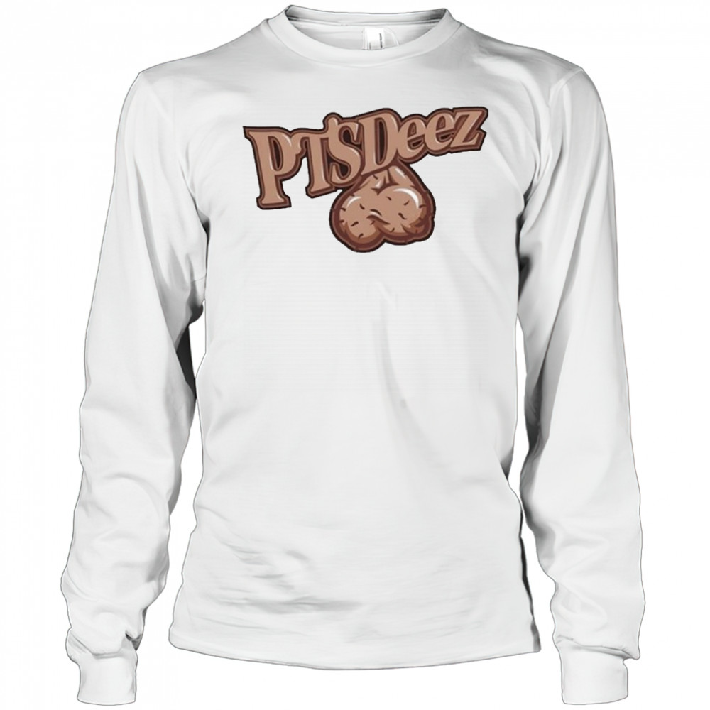 PTSDeez Nuts Ball Sack T-shirt Long Sleeved