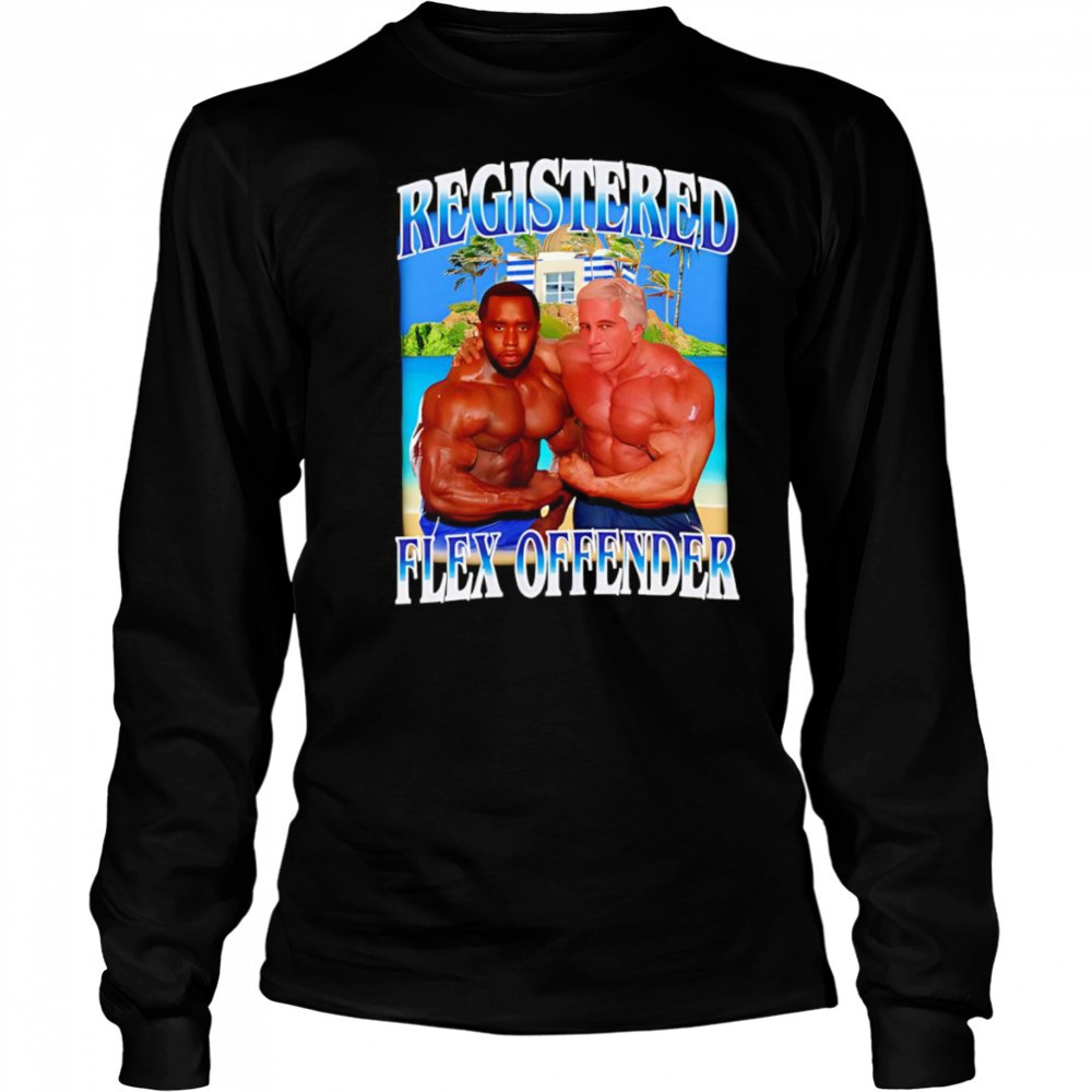 Registered Flex Offender shirt Long Sleeved