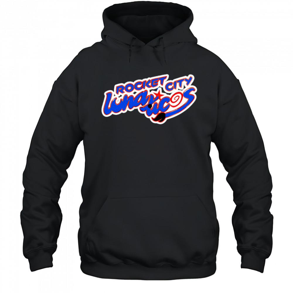 Rocket city trash pandas x lunaticos baseball shirt Hoodie