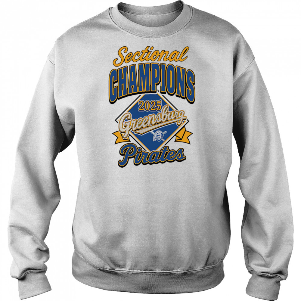 Sectional Champions 2025 Greensburg Pirates shirt Hoodie