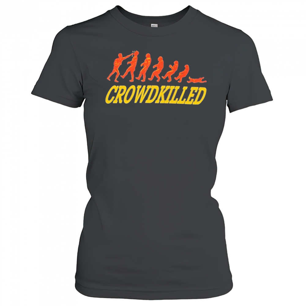 Stanley Sievers CrowdKilled T-shirt Women's T-shirt