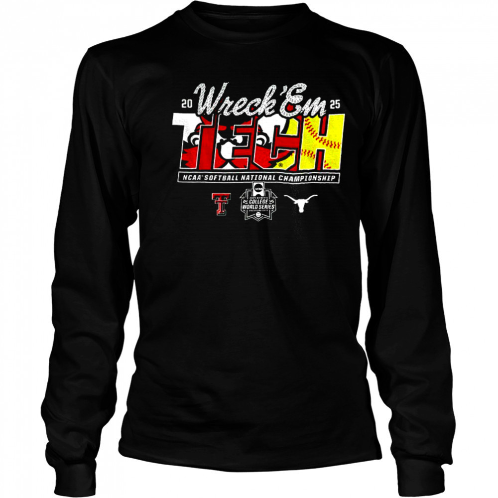 Texas Tech 2025 Softball College World Series Championship Final Wreck ‘Em Game Day shirt Long Sleeved