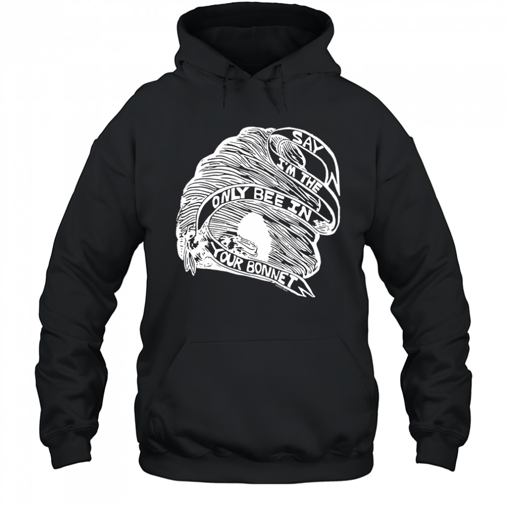 They Might Be Giants Raices Benefit Say Im The Only Bee In Your Bonnet Shirt Hoodie