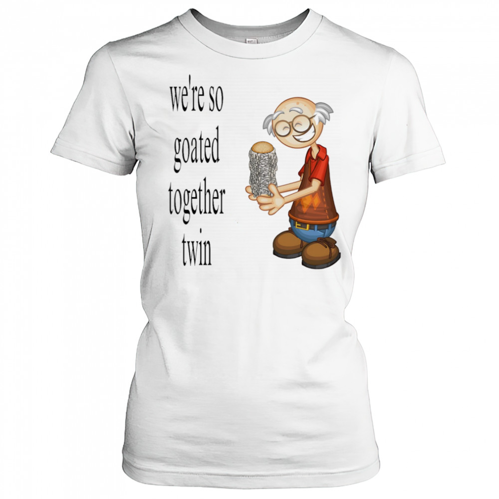 We’re so goated together twin shirt Women's T-shirt