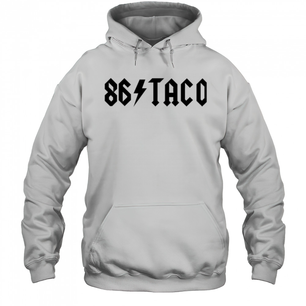 86 Taco Oversized shirt Hoodie