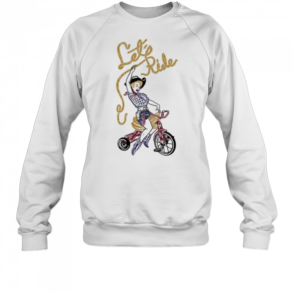 Akinz Find Your Wings Akinz Let’s Ride Shirt Sweatshirt