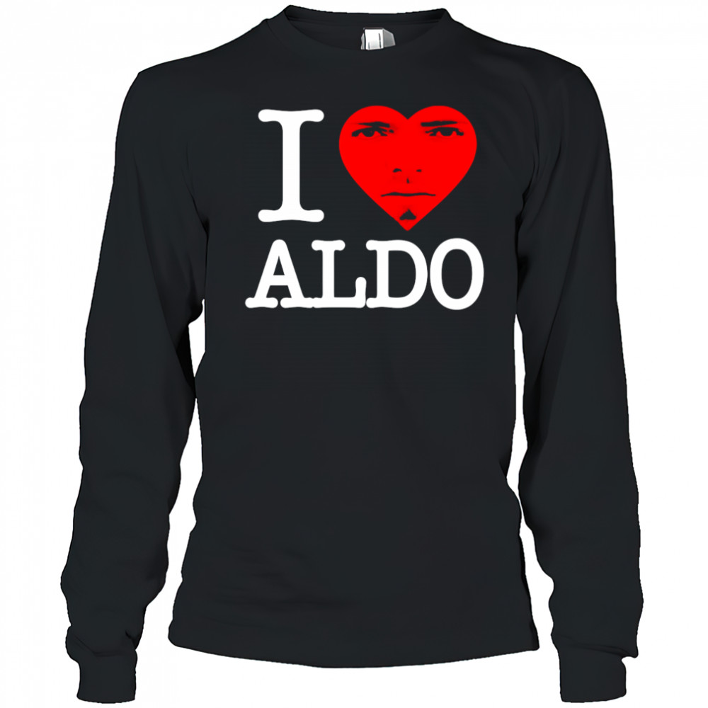 Aldoswag I love aldo shirt Long Sleeved