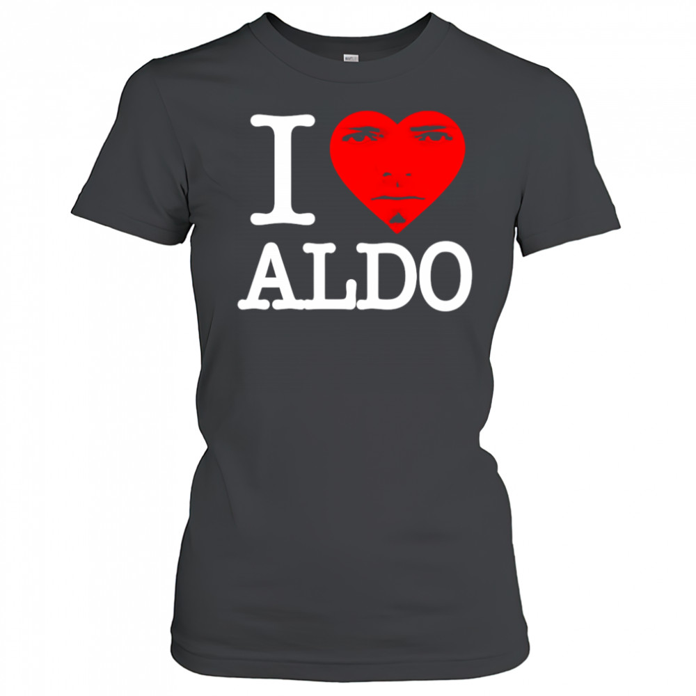 Aldoswag I love aldo shirt Women's T-shirt