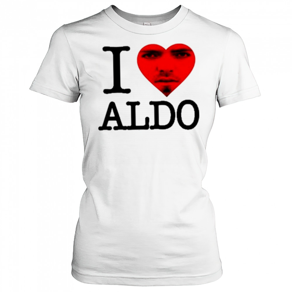 Aldoswag I Love Aldo Shirt Women's T-shirt