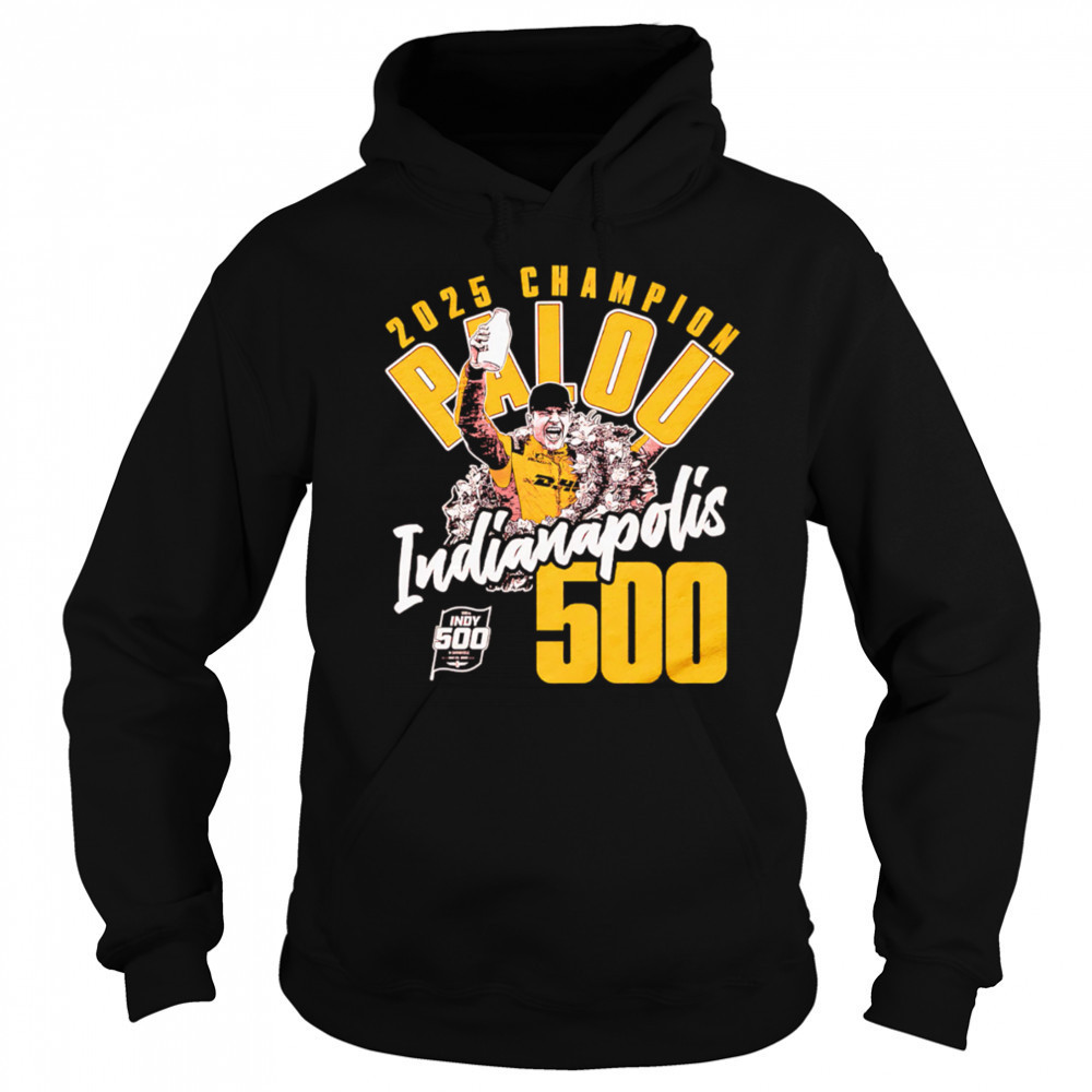 Alex Palou 2025 Indianapolis 500 Champion shirt Sweatshirt
