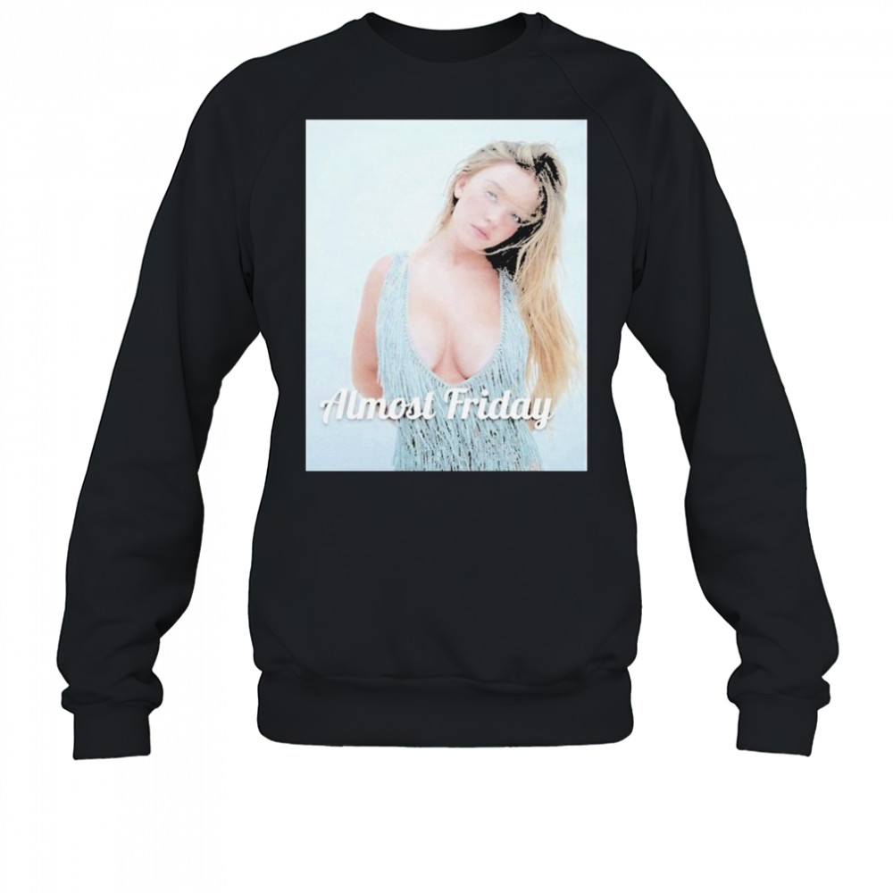 Almost Friday Sydney Sweeney Sunday Times T-shirt Sweatshirt