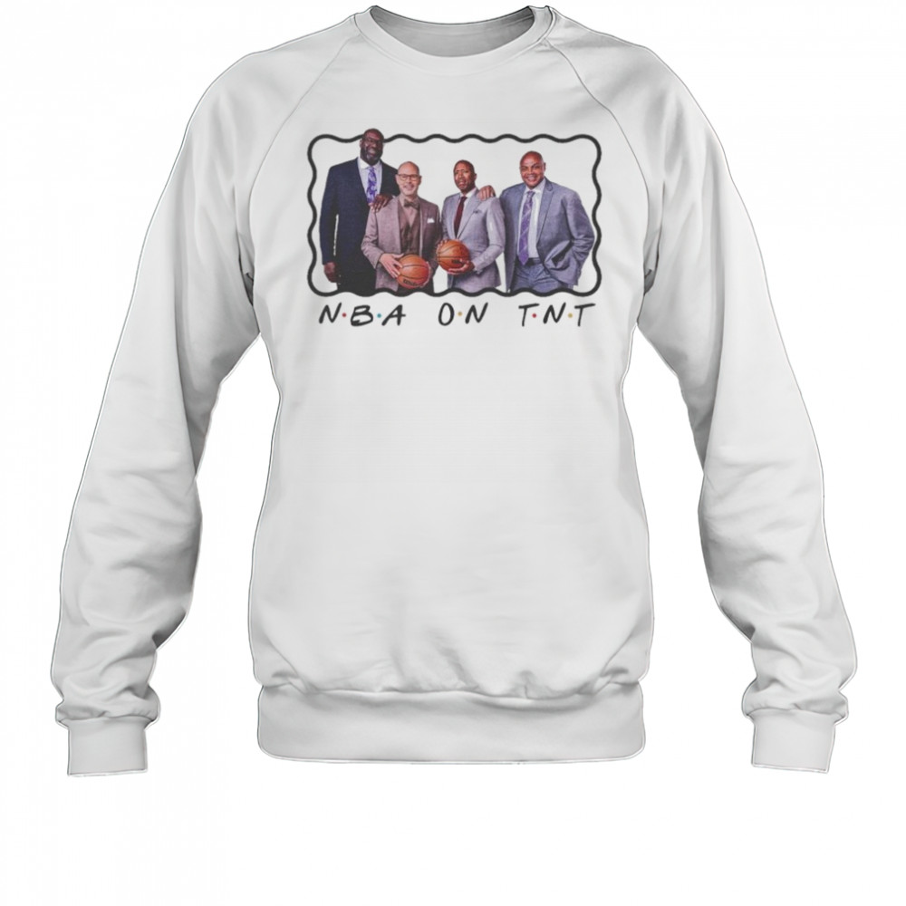 Basketball ON TNT TV Show Friends T-shirt Sweatshirt