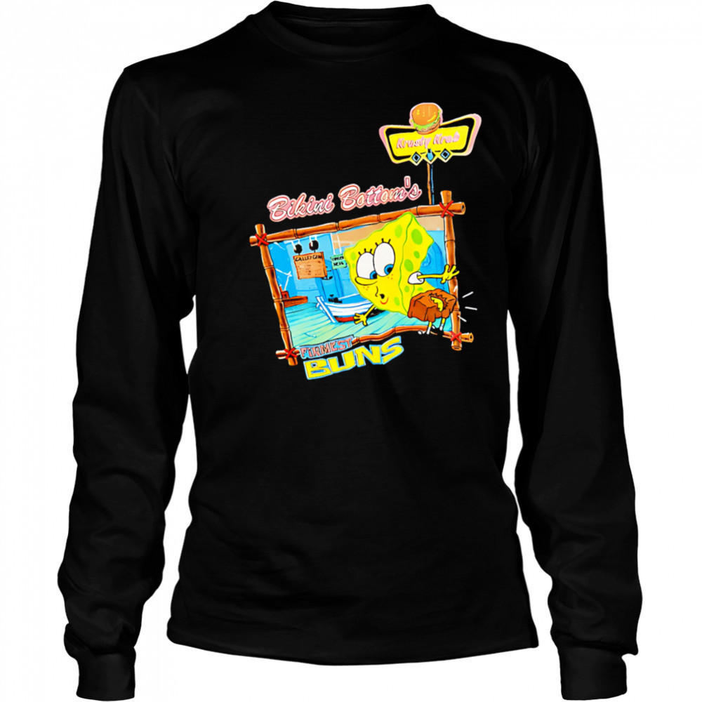 Bikini Bottom’s Firmest Buns shirt Long Sleeved