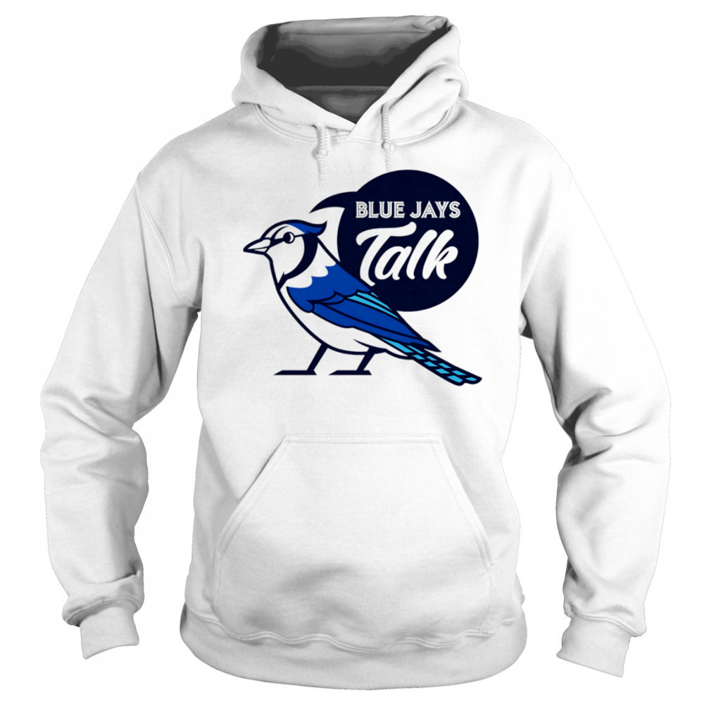 Blue Jays Talk shirt Sweatshirt