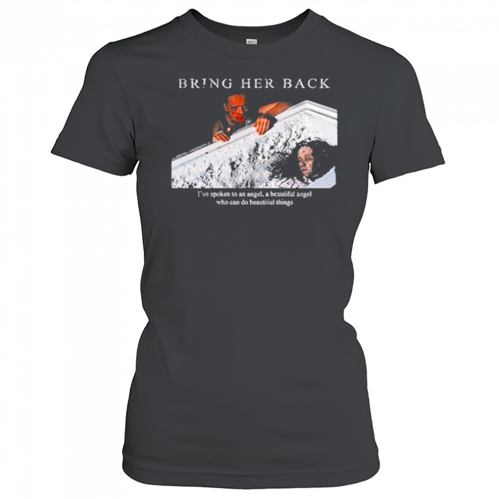 Bring Her Back X Basketcase Beautiful Angel Shirt Women's T-shirt
