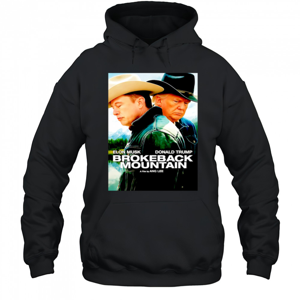 Brokeback Mountain Elon And Trump Cowboy Hat shirt Hoodie