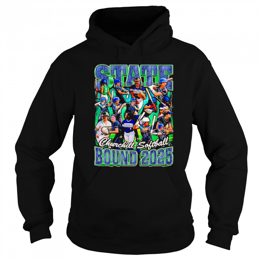 Churchill Softball 2025 States graphic shirt Sweatshirt