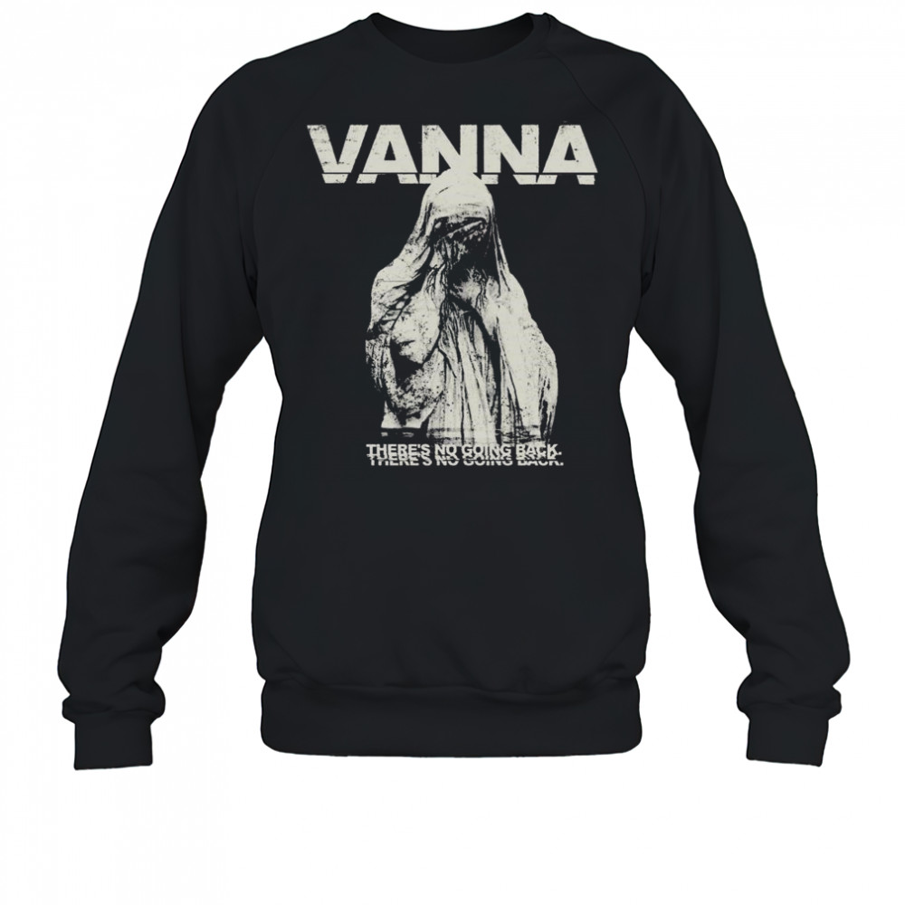 Down Right Vanna No Going Back Pepper Shirt Sweatshirt