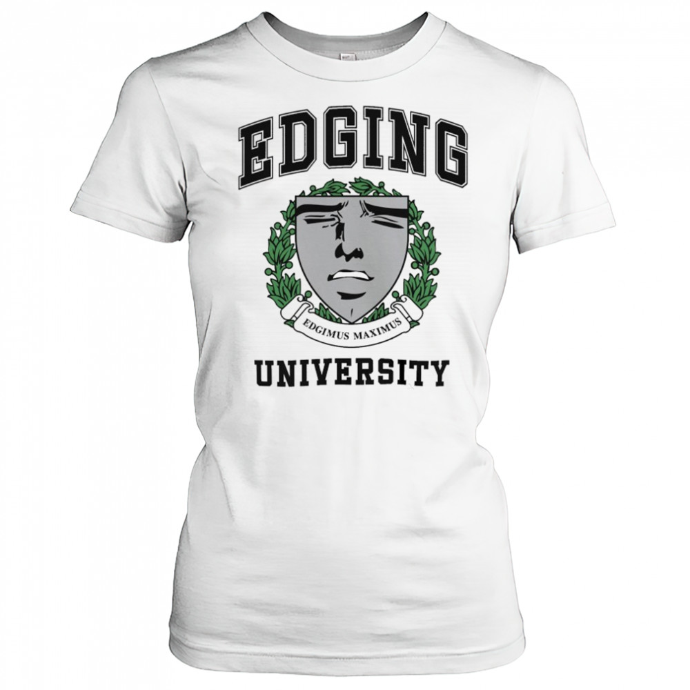 Edging University Edgimus Maximus T-shirt Women's T-shirt
