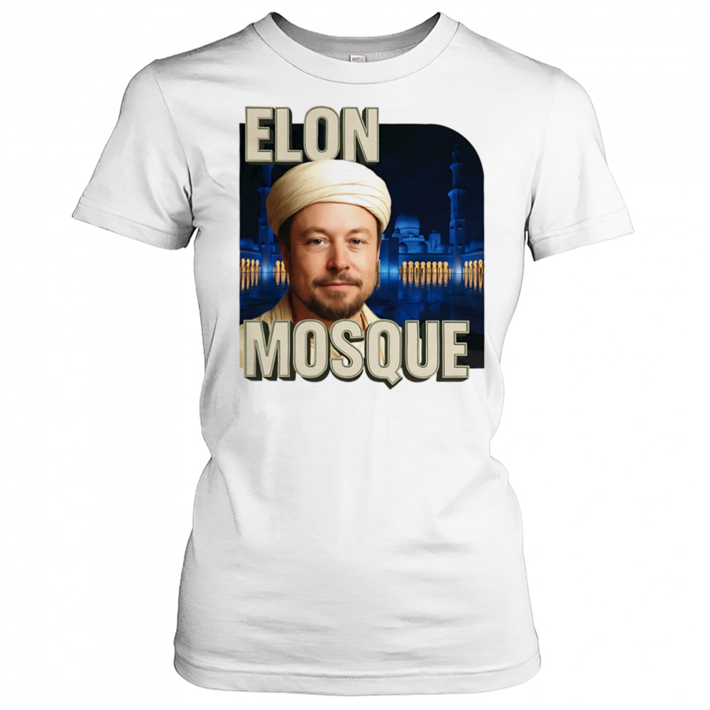 Elon Mosque funny shirt Women's T-shirt