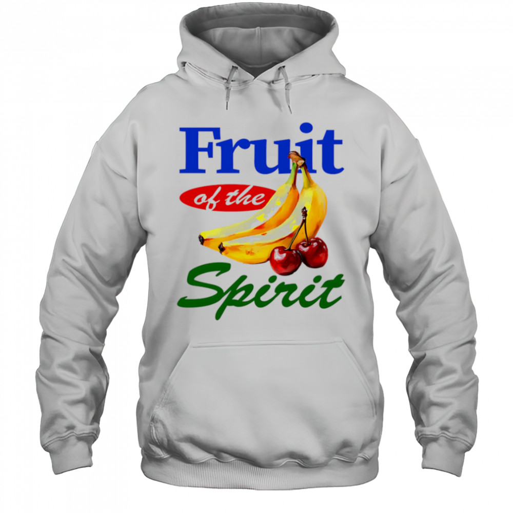 Fruit of the Spirit Banana and Cherry shirt Hoodie