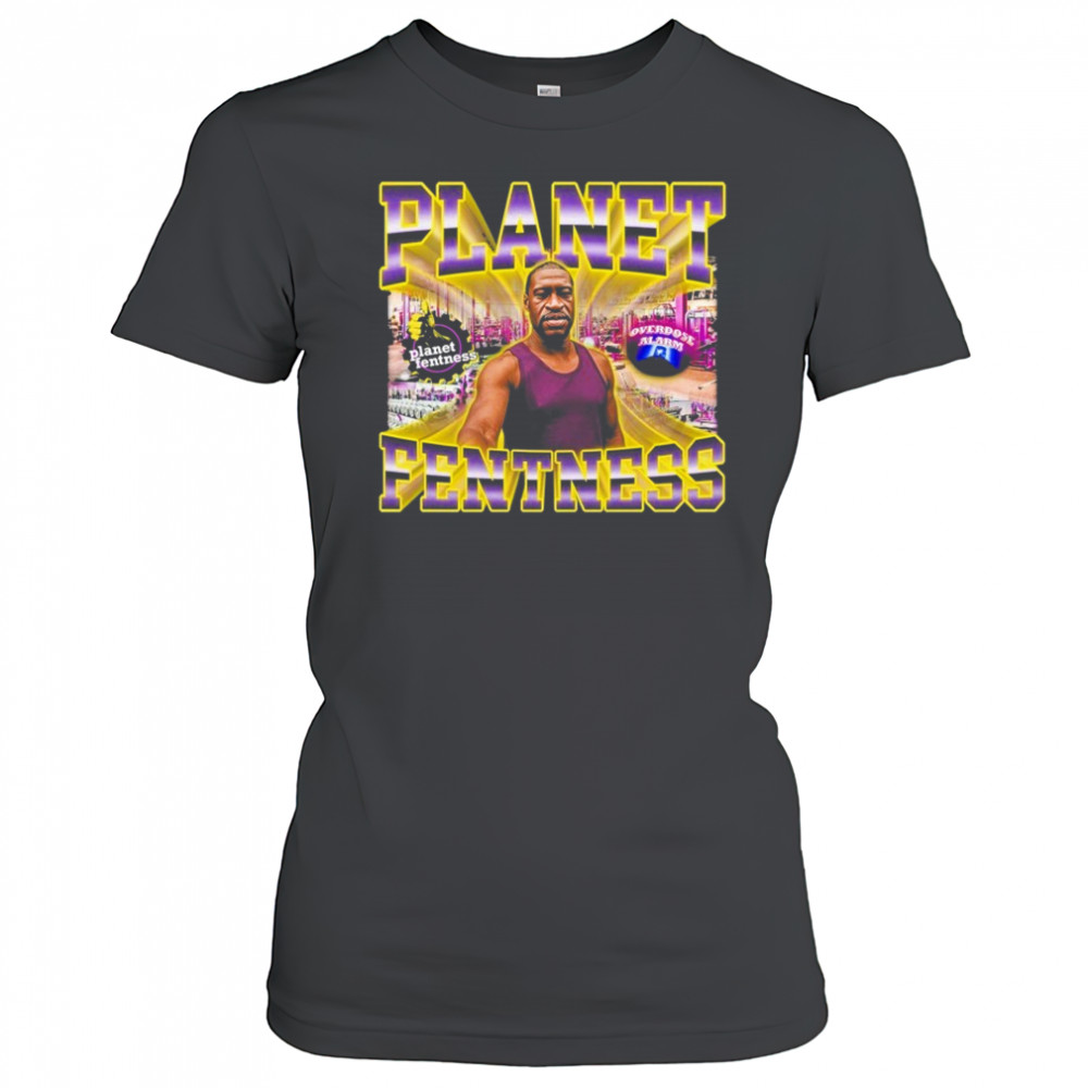 George Floyd Planet Fentness Overdose Alarm T-shirt Women's T-shirt