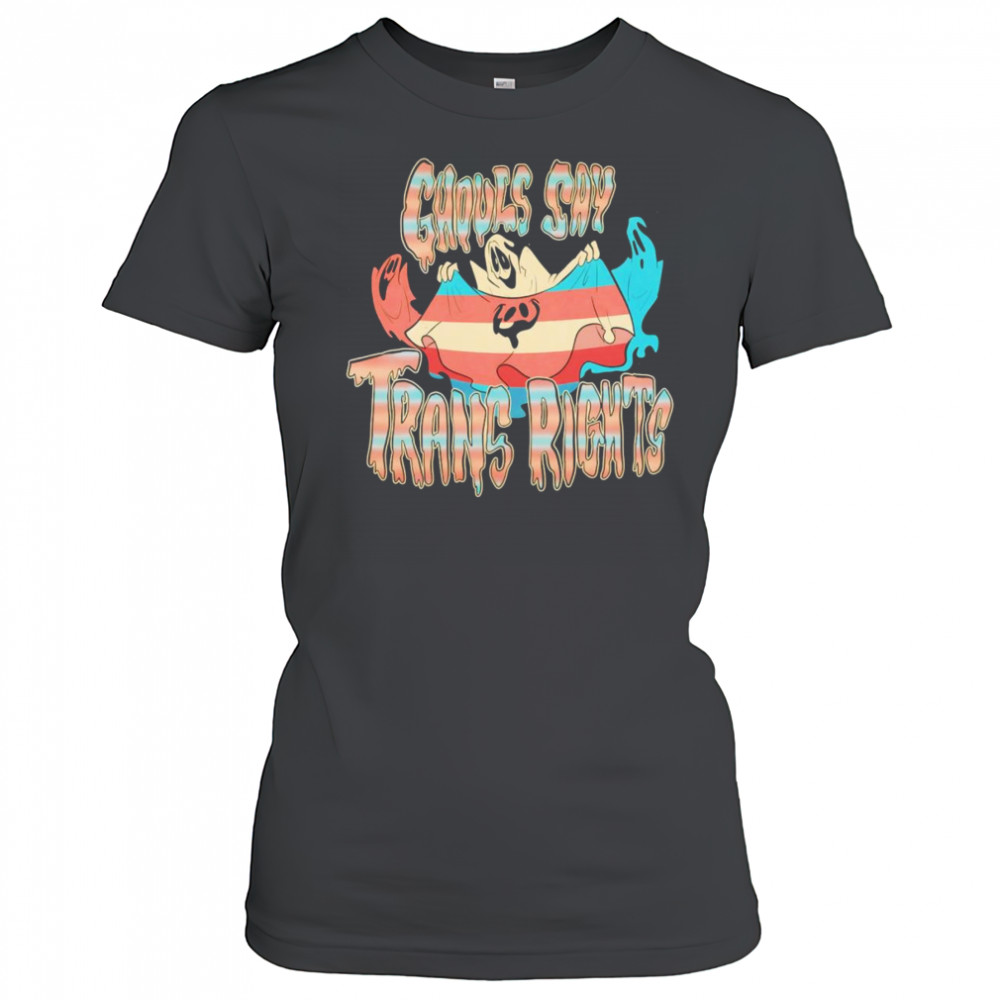 Ghouls say trans rights shirt Women's T-shirt