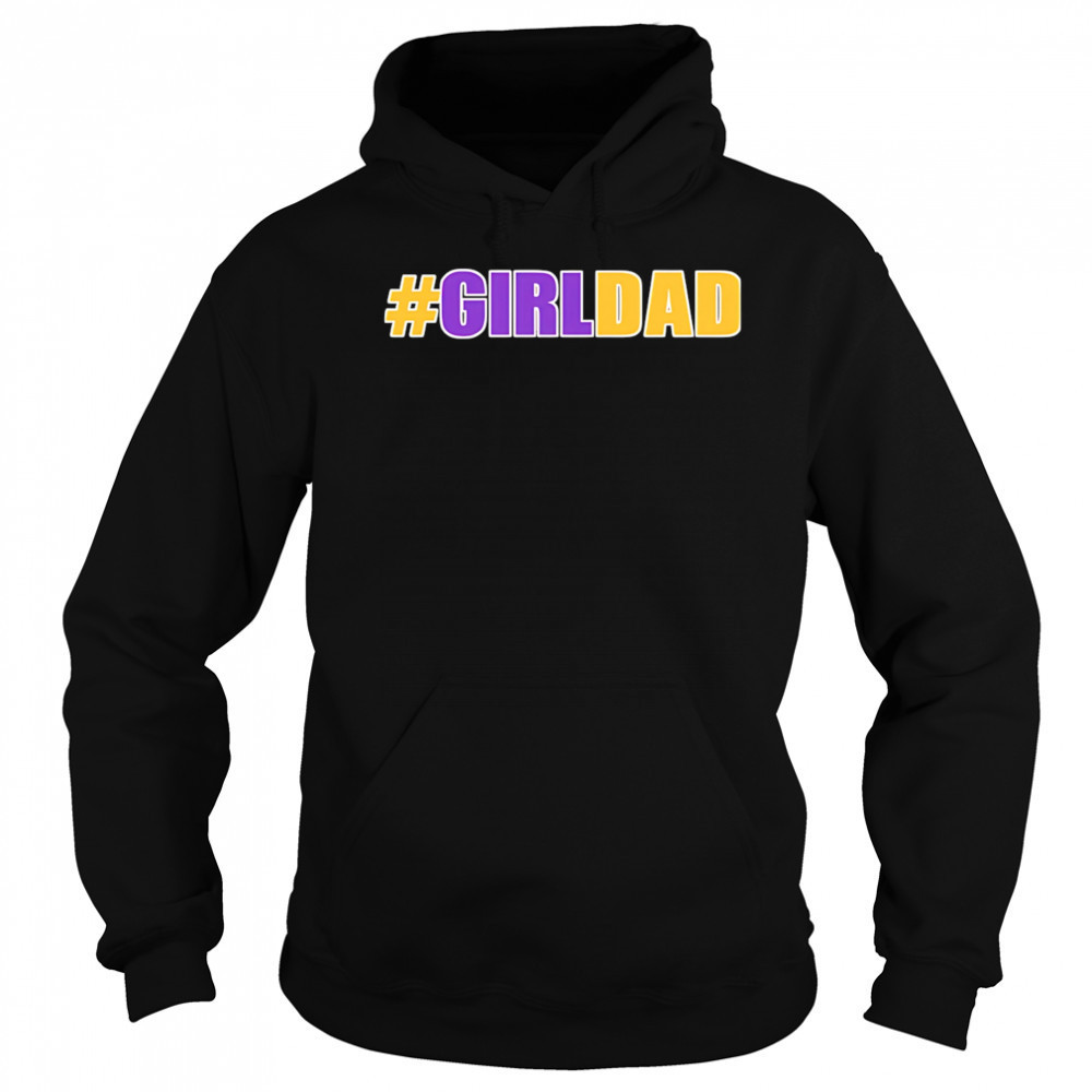 Girl Dad Tribute Memorial shirt Sweatshirt