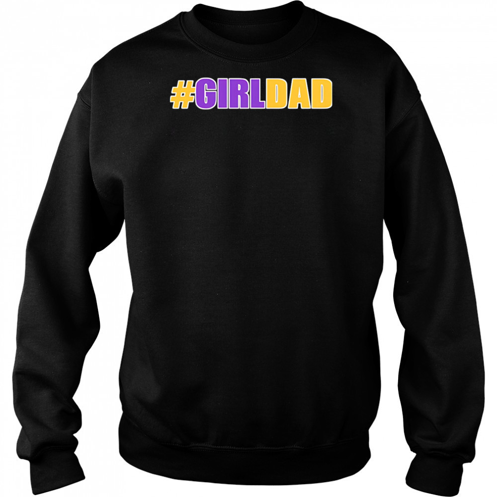 Girl Dad Tribute Memorial shirt Hoodie