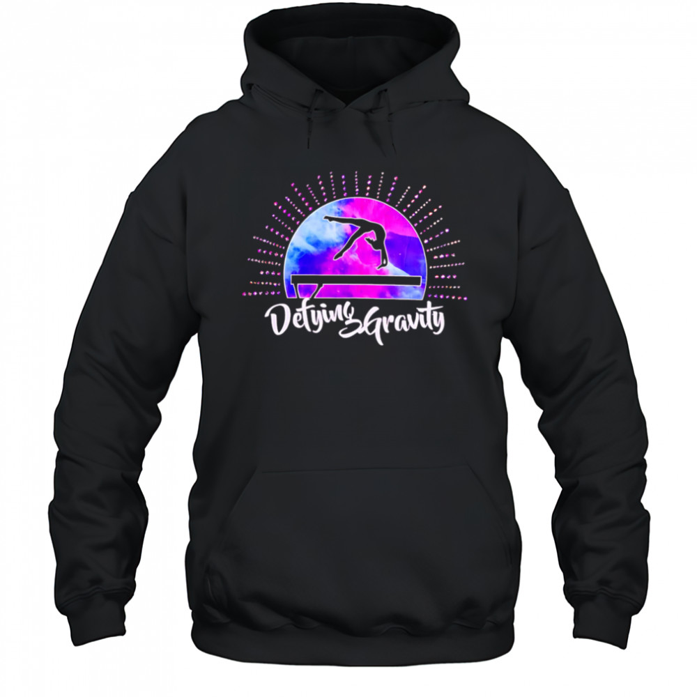 Gymnastics Defying Gravity shirt Hoodie