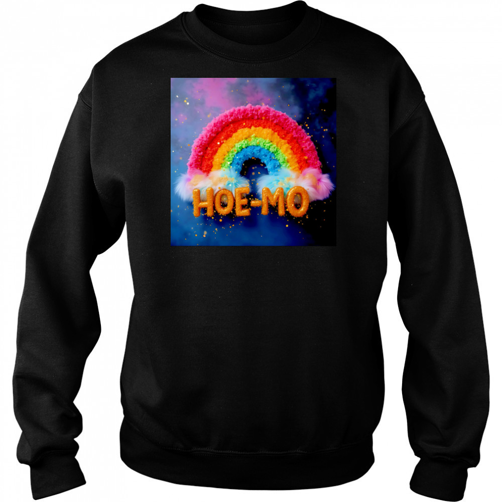 Hoe-mo pride shirt Hoodie