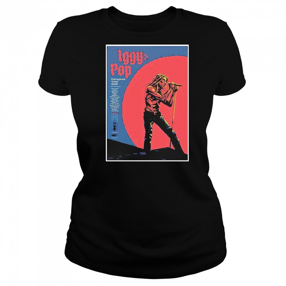 Iggy Pop Band European Tour 2025 Poster shirt Women's T-shirt