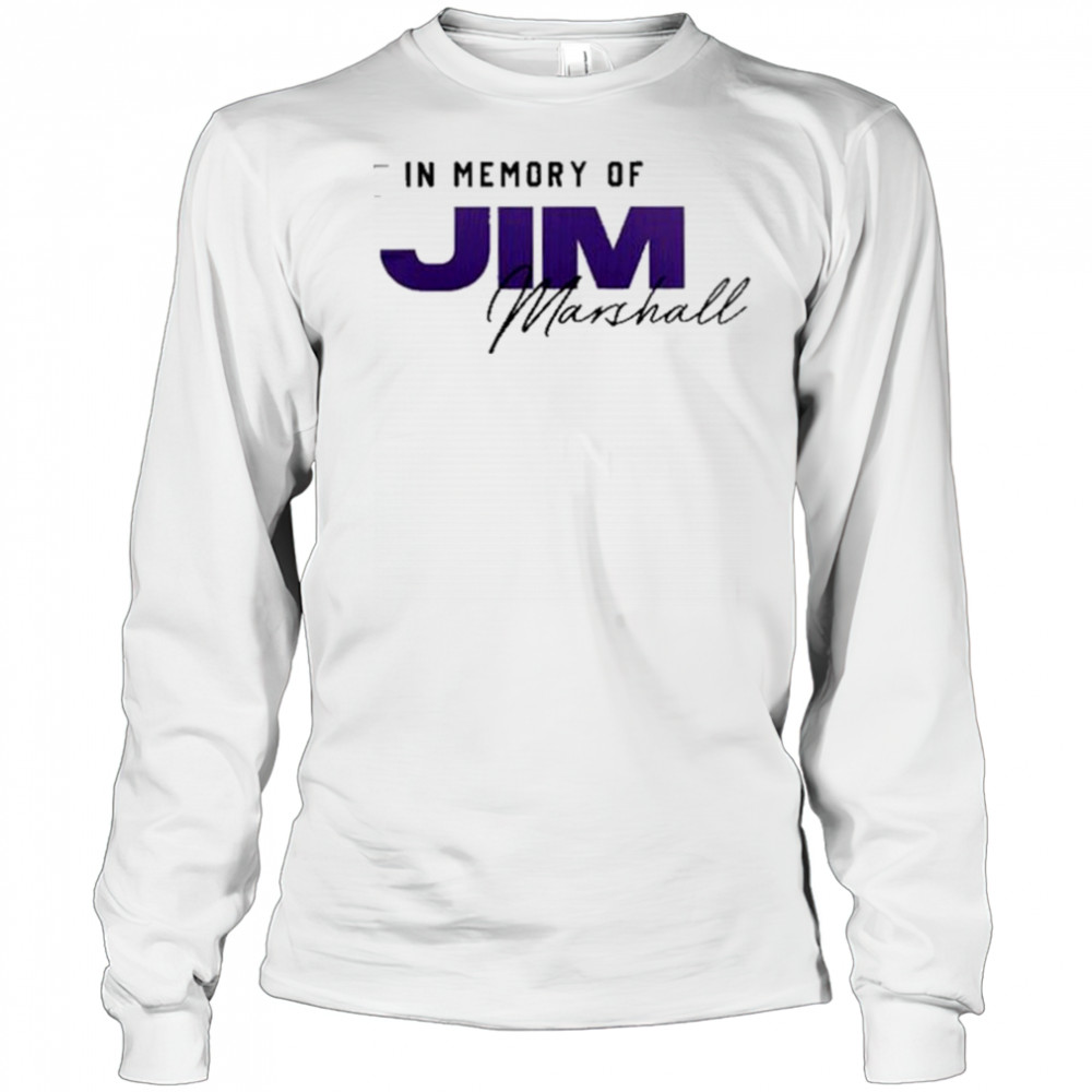 In Memory Of Jim Marshall X Minnesota Vikings 2025 shirt Long Sleeved