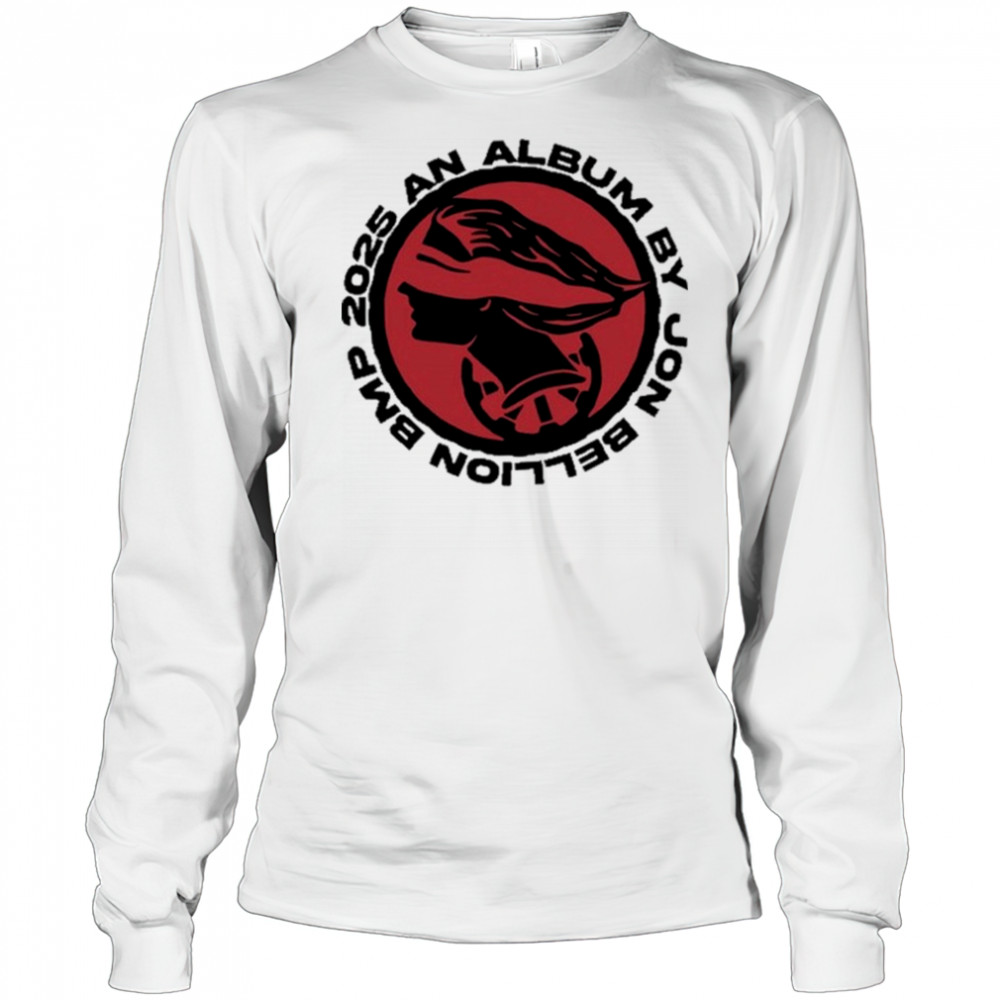 Jon Bellion 2025 shirt Long Sleeved