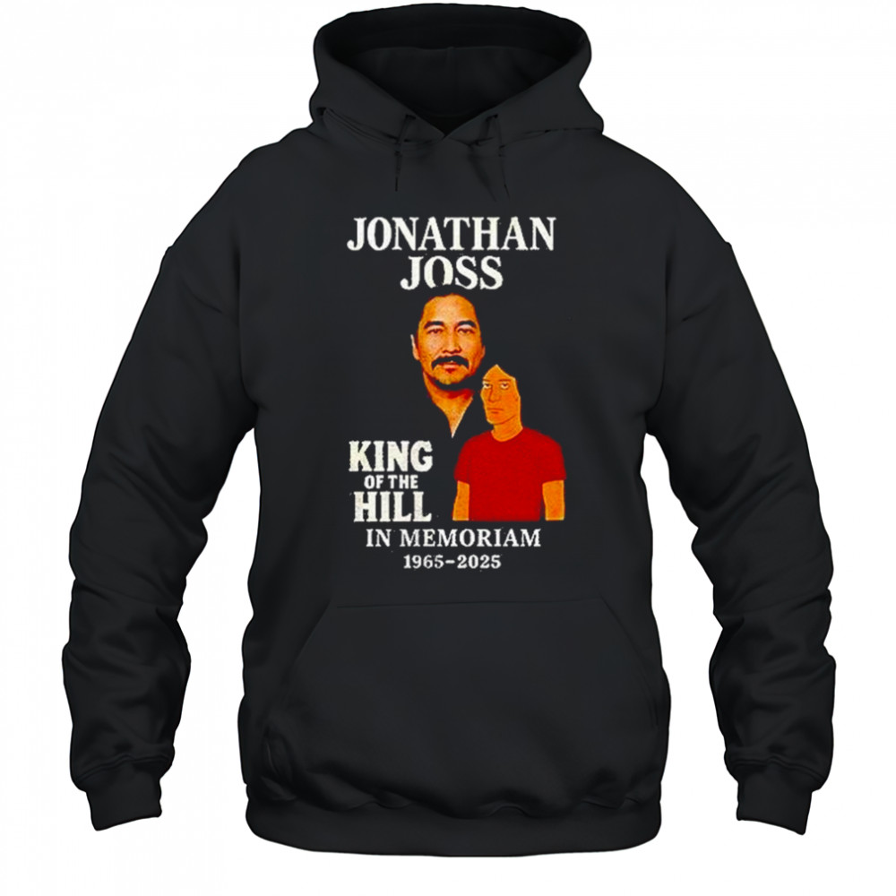 Jonathan Joss King Of The Hill In Memoriam 1965 2025 Shirt Hoodie