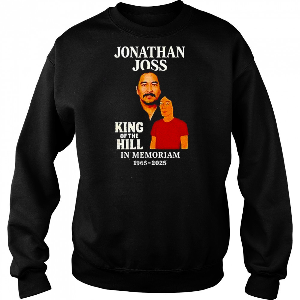 Jonathan Joss King Of The Hill In Memoriam 1965 2025 Shirt Hoodie