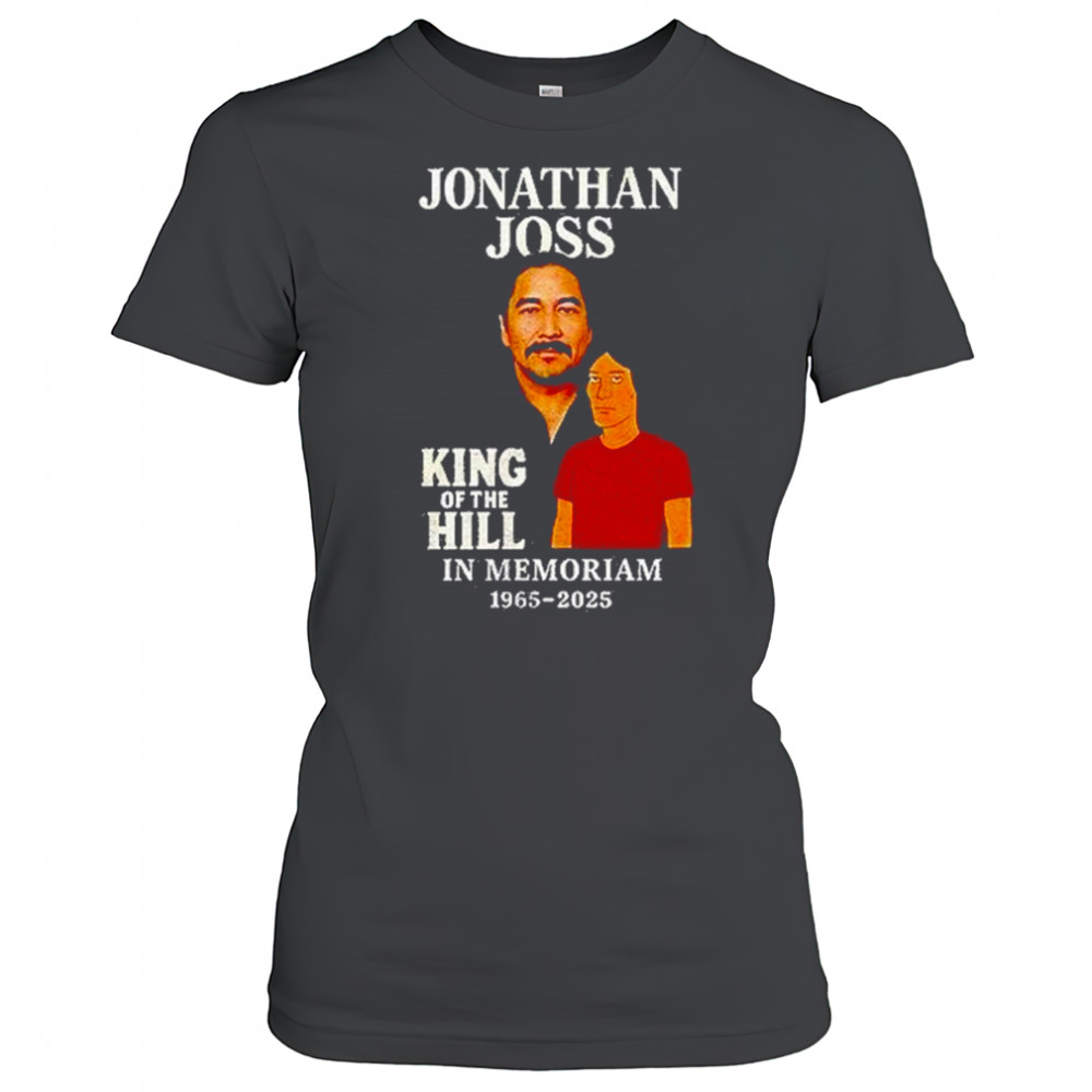 Jonathan Joss King Of The Hill In Memoriam 1965 2025 Shirt Women's T-shirt
