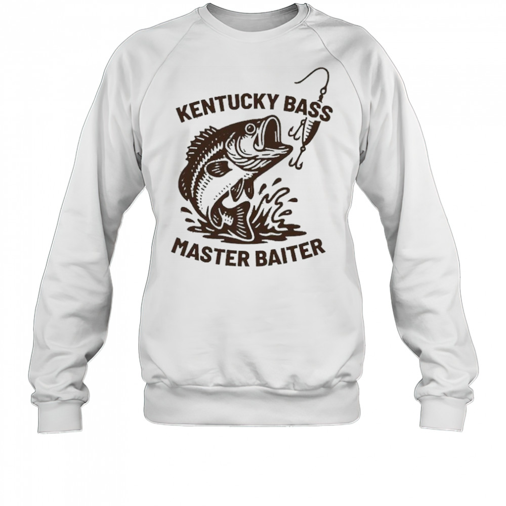 Kentucky Bass Master Baiter Fishing T-Shirt Sweatshirt