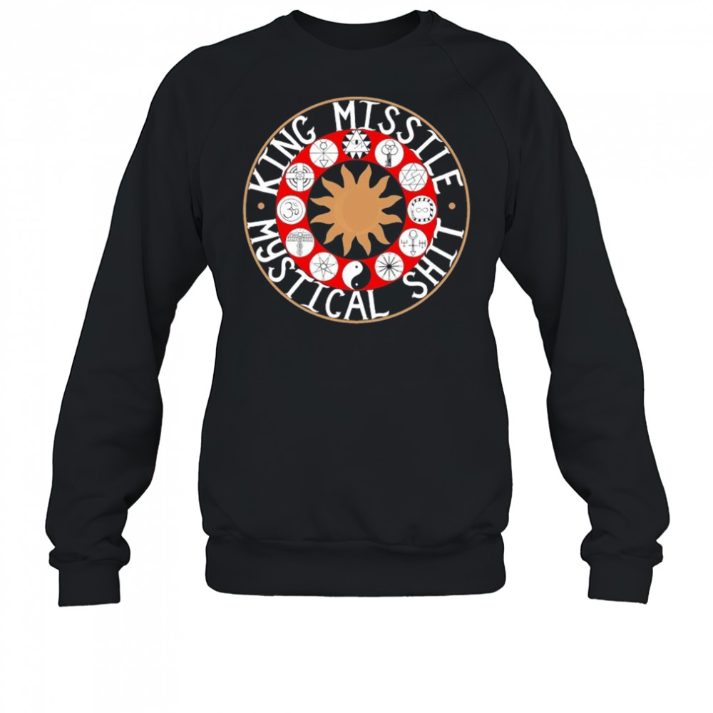 King Missile Mystical Shit T-Shirt Sweatshirt