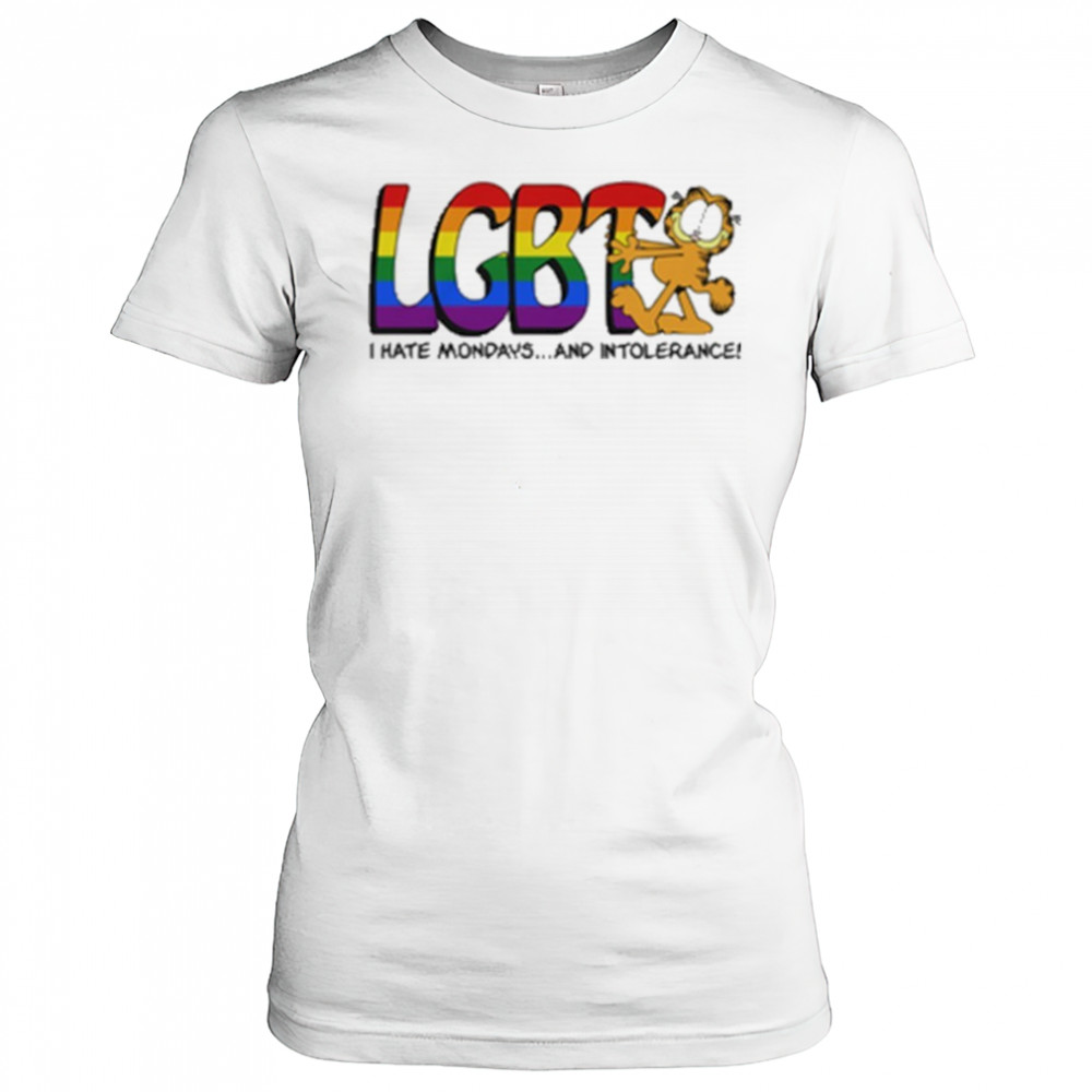 LGBT I Hate Mondays And Intolerance Shirt Women's T-shirt