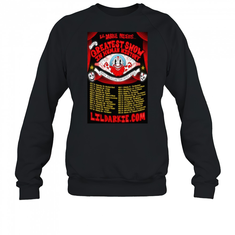 Lil Darkie The Greatest Show In Human History North American Tour 2025 Shirt Sweatshirt